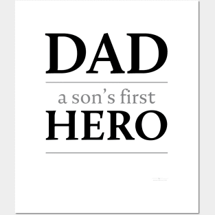 Dad: a son's first hero Posters and Art